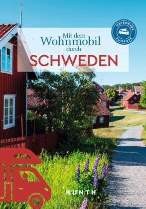 KUNTH Mit dem Wohnmobil durch Schweden