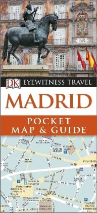 DK Eyewitness Travel Pocket Map and Guide: Madrid