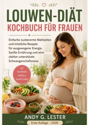 Louwen-diät Kochbuch für frauen