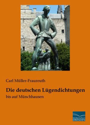 Die deutschen Lügendichtungen