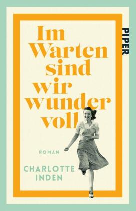 Im Warten sind wir wundervoll