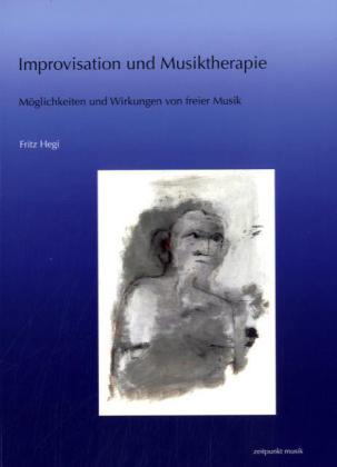 Improvisation und Musiktherapie