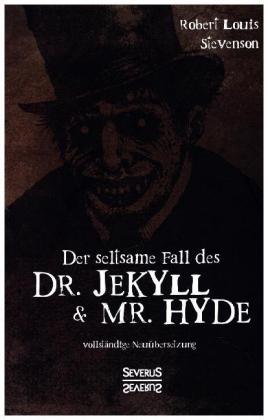 Der seltsame Fall des Dr. Jekyll und Mr. Hyde