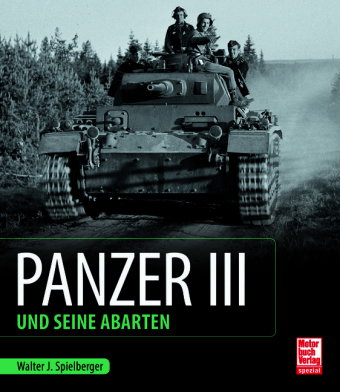 Panzer III und seine Abarten
