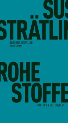 Rohe Stoffe