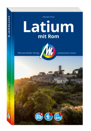 MICHAEL MÜLLER REISEFÜHRER Latium mit Rom, m. 1 Karte