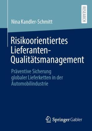 Risikoorientiertes Lieferanten-Qualitätsmanagement
