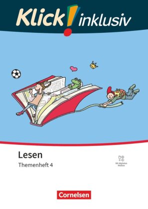 Klick! Erstlesen - Grundschule/Förderschule - Klick! inklusiv: Themenhefte für Lernende mit Förderbe