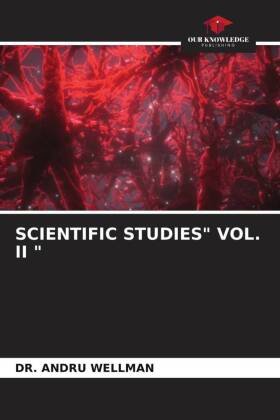 SCIENTIFIC STUDIES" VOL. II "