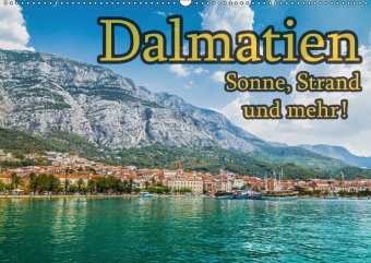 Dalmatien - Sonne, Strand und mehr (Wandkalender 2018 DIN A2 quer) Dieser erfolgreiche Kalender wurd
