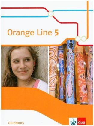 Orange Line 5 - 9. Klasse, Schülerbuch Grundkurs