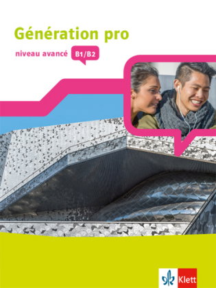 Génération pro - niveau avancé B1/B2