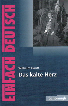 Wilhelm Hauff: Das kalte Herz