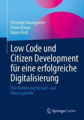 Low Code und Citizen Development für eine erfolgreiche Digitalisierung