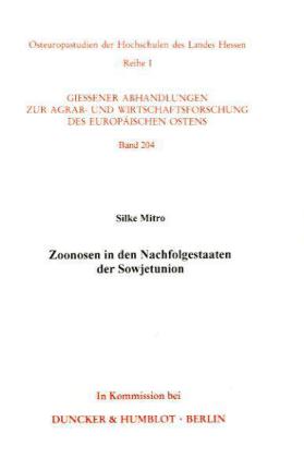 Zoonosen in den Nachfolgestaaten der Sowjetunion.