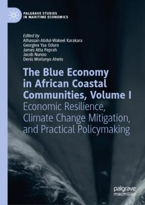 The Blue Economy in African Coastal Communities, Volume I