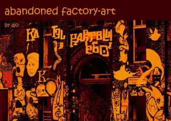 abandoned factory-art by ajo (Posterbuch DIN A3 quer)
