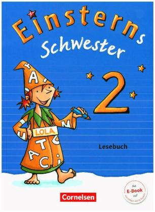 Einsterns Schwester - Sprache und Lesen - Zu Ausgabe 2015 und Ausgabe 2022 - 2. Schuljahr