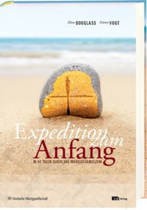 Expedition zum Anfang, m. Audio-CD