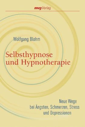 Selbsthypnose und Hypnotherapie
