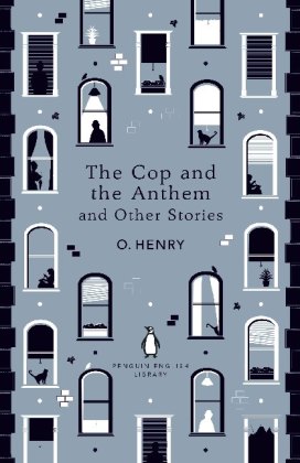 The Cop and the Anthem and Other Stories