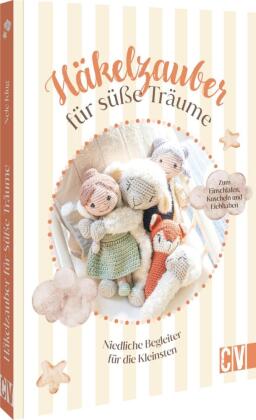 Häkelzauber für süße Träume