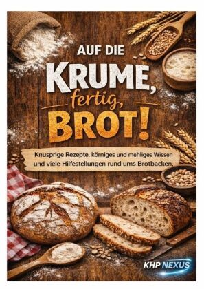 Auf die Krume, fertig, Brot