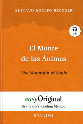 El Monte de las Ánimas / The Mountain of Souls (with audio-CD) - Ilya Frank's Reading Method - Bilin