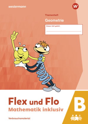 Flex und Flo - Mathematik inklusiv Ausgabe 2021