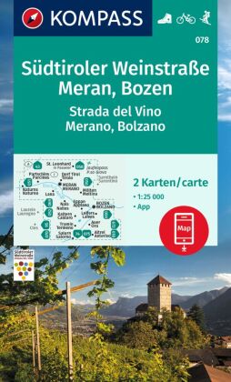 KOMPASS Wanderkarten-Set 078 Südtiroler Weinstraße, Meran, Bozen / Strada del Vino, Merano, Bolzano
