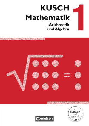 Kusch: Mathematik - Ausgabe 2013 - Band 1