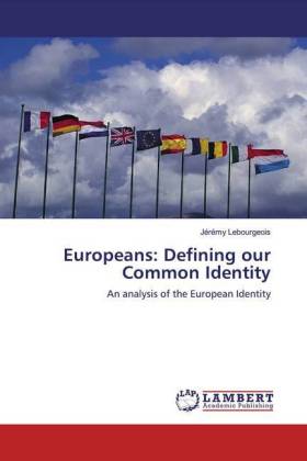 Europeans: Defining our Common Identity