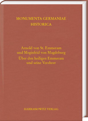 Arnold von St. Emmeram und Meginfrid von Magdeburg