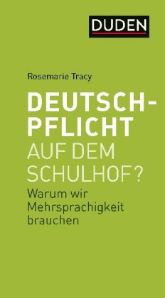 Deutschpflicht auf dem Schulhof?