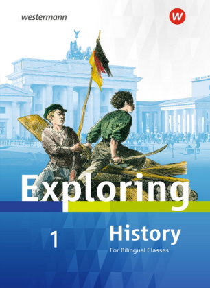 Exploring History SI - Ausgabe 2018. Bd.1
