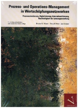 Prozess- und Operations-Management in Wertschöpfungsnetzwerken