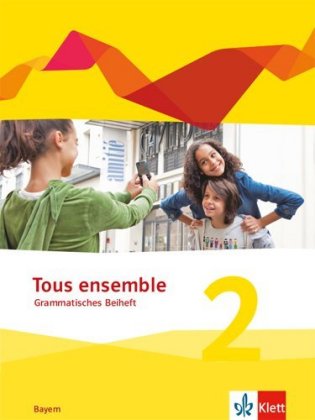 Tous ensemble 2. Ausgabe Bayern
