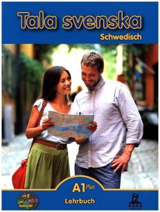 Tala svenska Schwedisch A1 Plus, m. 1 Audio-CD
