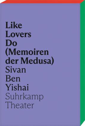Like Lovers Do (Memoiren der Medusa)