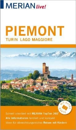 MERIAN live! Reiseführer Piemont Turin Lago Maggiore