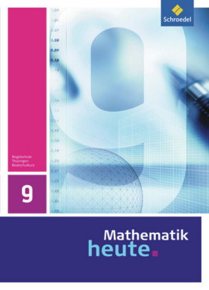 Mathematik heute - Ausgabe 2010 für Thüringen