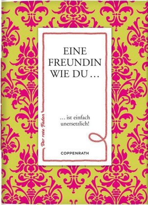 Eine Freundin wie du...