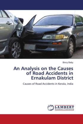 An Analysis on the Causes of Road Accidents in Ernakulam District