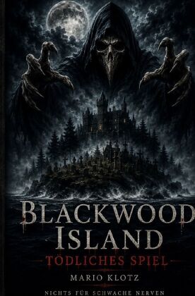 Blackwood Island - Tödliches Spiel
