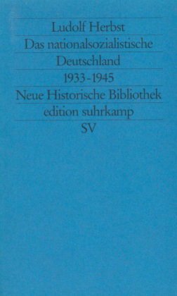 Das nationalsozialistische Deutschland 1933-1945