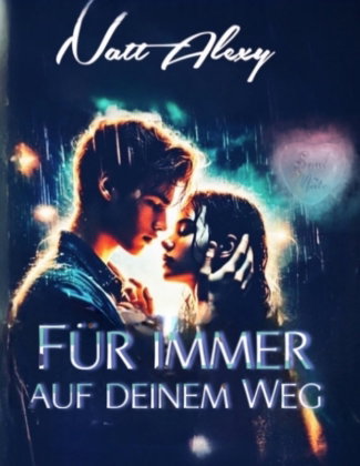Für immer auf deinem Weg