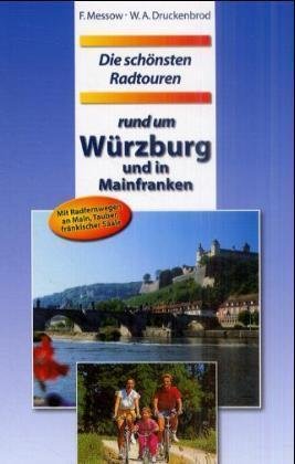 Die schönsten Radtouren rund um Würzburg und in Mainfranken