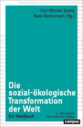 Die sozial-ökologische Transformation der Welt