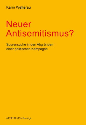 Neuer Antisemitismus?