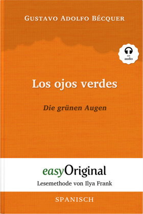 Los ojos verdes / Die grünen Augen (Buch + Audio-CD) - Lesemethode von Ilya Frank - Zweisprachige Au